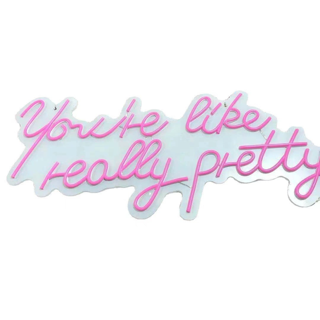 You're Like Really Pretty LED Neon Sign - Large Pink Light for Bachelorette, Birthday & Christmas Party Decor